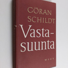 Göran Schildt : Vastasuunta - pikkukuva 1