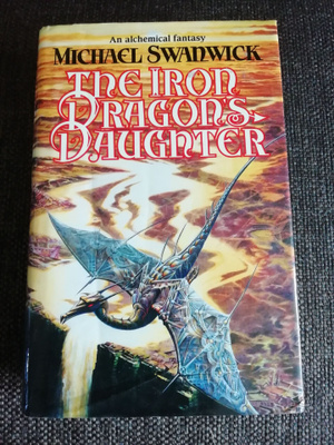 Michael Swanwick - The Iron Dragon's Daughter