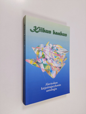 Kiikun kaakun : runoja ja kertomuksia