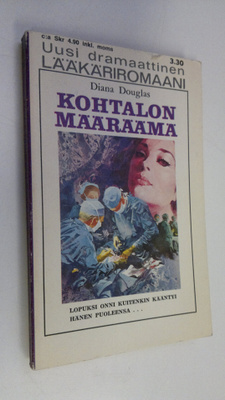 Diana Douglas : Kohtalon määräämä