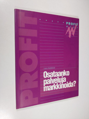 Leena Alalääkkölä : Osataanko palveluja markkinoida?