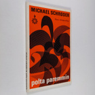 Michael Schröder : Polta paremmin - pikkukuva 1