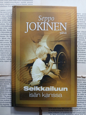 Seppo Jokinen - Seikkailuun isän kanssa (sid.)