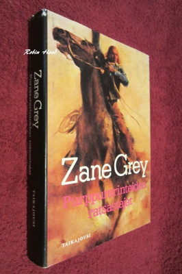 Zane Grey - Purppurarinteiden ratsastajat (1.p.) Taikajousi