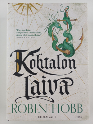 Robin Hobb : Kohtalon laiva