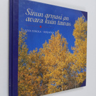 Eeva Eerola : Sinun armosi on avara kuin taivas - pikkukuva 1