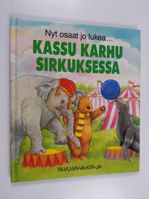 June Woodman : Kassu Karhu sirkuksessa
