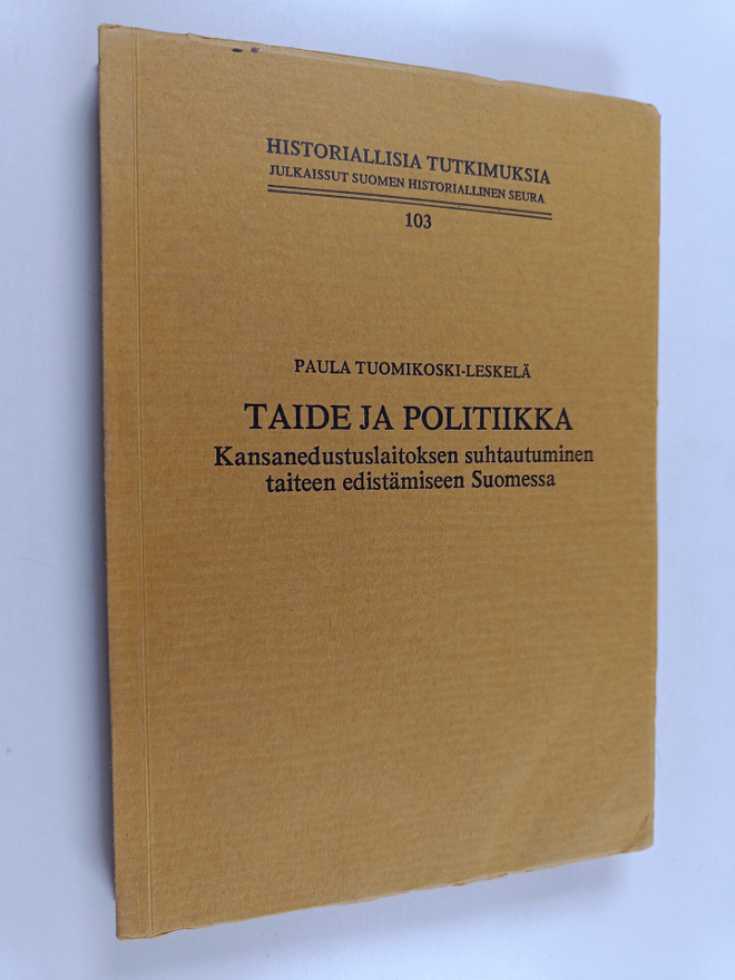 Paula Tuomikoski : Taide ja politiikka - kansanedustuslai...