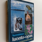 Arto Kurtto : Suomalaisen luonto-opas : yli 500 Suomen lu... - pikkukuva 1