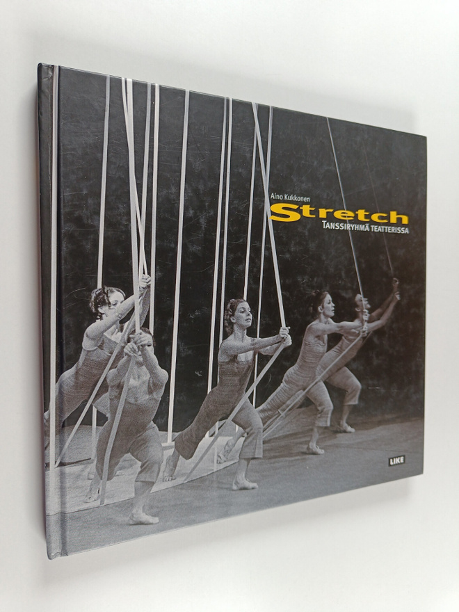 Aino Kukkonen : Stretch : tanssiryhmä teatterissa