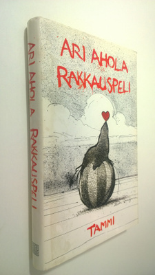 Ari Ahola : Rakkauspeli : novelleja