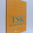Kari Lindström ym. : TSK - Miten käytät työstressikyselyä? - pikkukuva 1