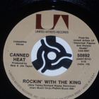 7" CANNED HEAT - Rockin With The King - single hard rock EX - pikkukuva 1
