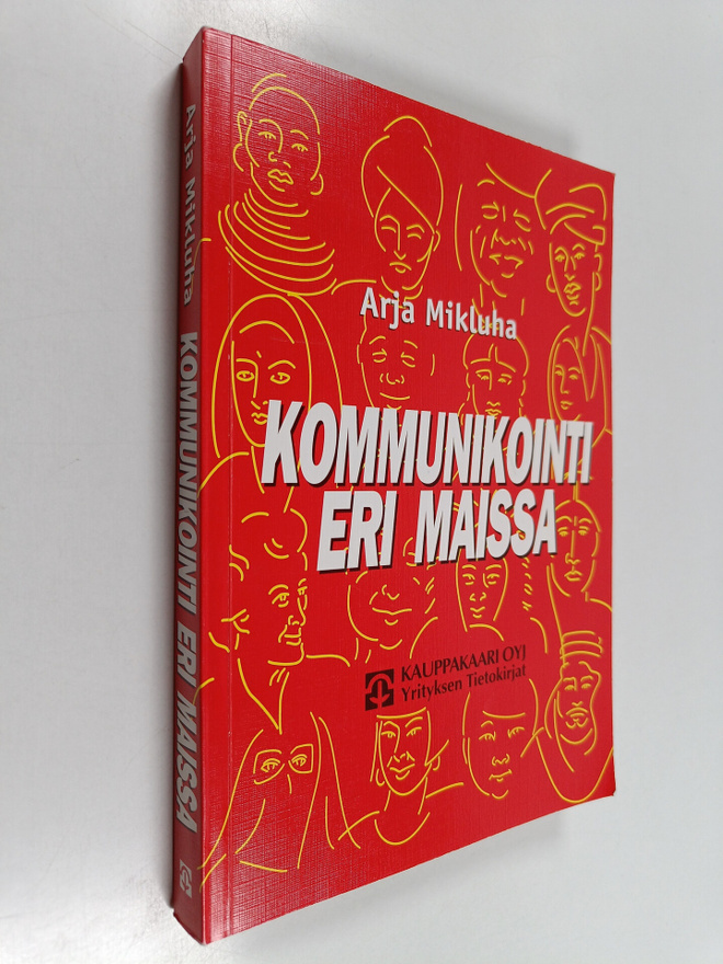 Arja Mikluha : Kommunikointi eri maissa (signeerattu)