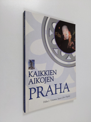 Pekka J. Virtanen : Kaikkien aikojen Praha