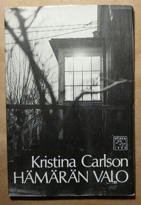 Kristina Carlson - Hämärän Valo