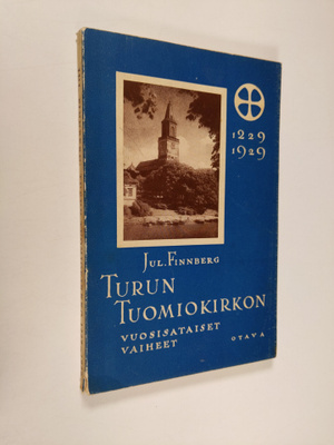 Turun tuomiokirkon vuosisataiset vaiheet