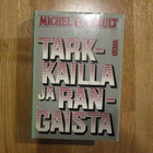 MICHEL FOUCAULT Tarkkailla ja rangaista * 1.p. 1980 SID/KOV - pikkukuva 1