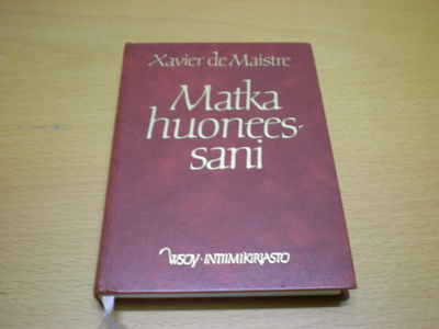 Xavier de Maistre: Matka huoneessani