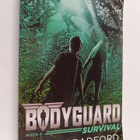 Chris Bradford : Bodyguard, Book 6 : Survival - pikkukuva 1