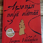 Jevgeni Vodolazkin - Arsenin neljä elämää - pikkukuva 1
