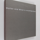 Matter and mind in architecture - pikkukuva 1