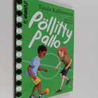 Tuula Kallioniemi : Pöllitty pallo - pikkukuva 1