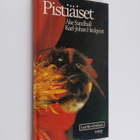 Åke Sandhall : Pistiäiset : pistiäisten ulkonäkö, kehitys... - pikkukuva 1