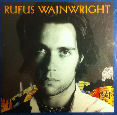 Rufus Wainwright – Rufus Wainwright