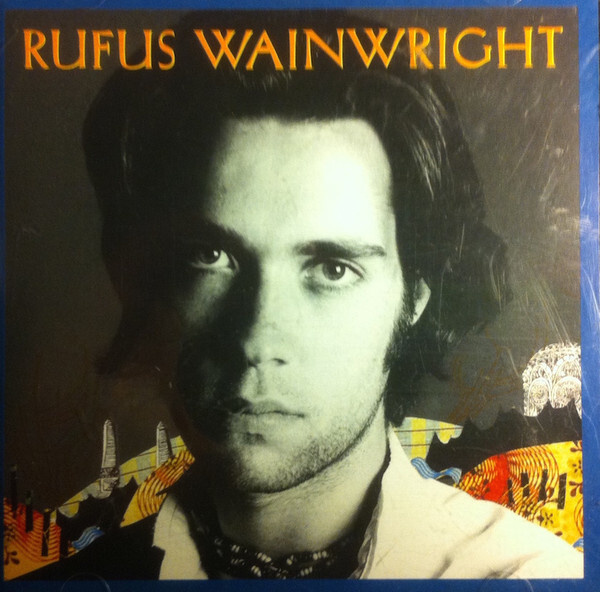 Rufus Wainwright – Rufus Wainwright