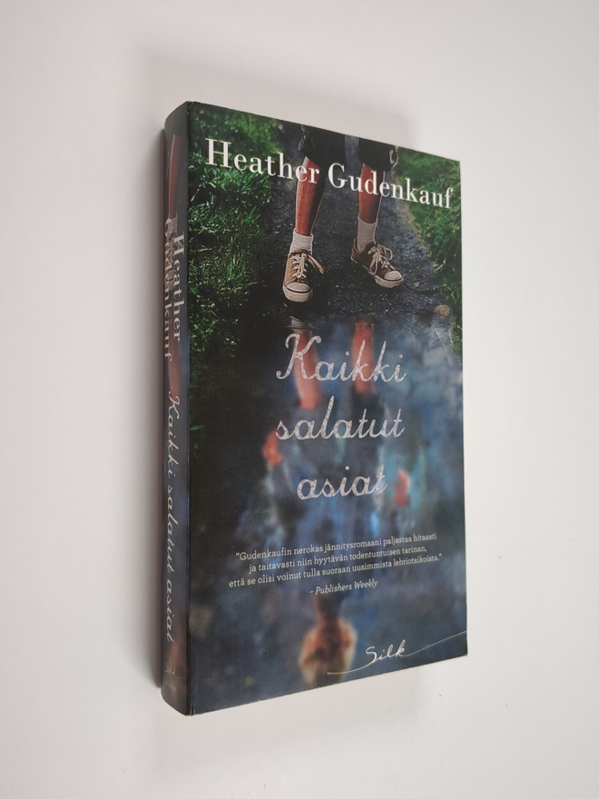 Heather Gudenkauf : Kaikki salatut asiat