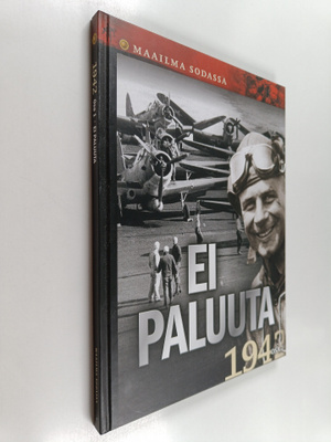 Hanne-Luise (toim.) Danielsen : Ei paluuta : 1942, Osa 1