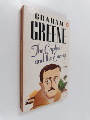 Graham Greene : The Captain and the Enemy