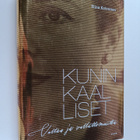 Elina Koivunen : Kuninkaalliset : valtaa ja vallattomuutt... - pikkukuva 1