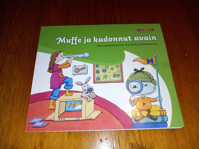 Muffe ja kadonnut avain : mediakasvatuksen tehtäviä