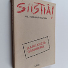 Margareta Rönnberg : Siistiä! : ns. roskakulttuurista - pikkukuva 1