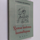 Veikko Ruoppila : Kansa lastensa kasvattajana - pikkukuva 1