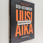 Katri Tanni : B2B-ostamisen uusi aika : opasta asiakas lu... - pikkukuva 1