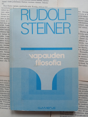 Rudolf Steiner - Vapauden filosofia (nid.)
