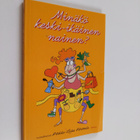Pirkko-Liisa (toim.) Perttula : Minäkö keski-ikäinen nainen - pikkukuva 1