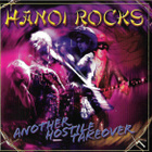 Hanoi Rocks - Another Hostile Takeover - pikkukuva 1