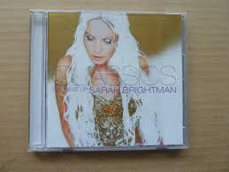 Sarah Brightman: Classics. The Best of Sarah Brightman.