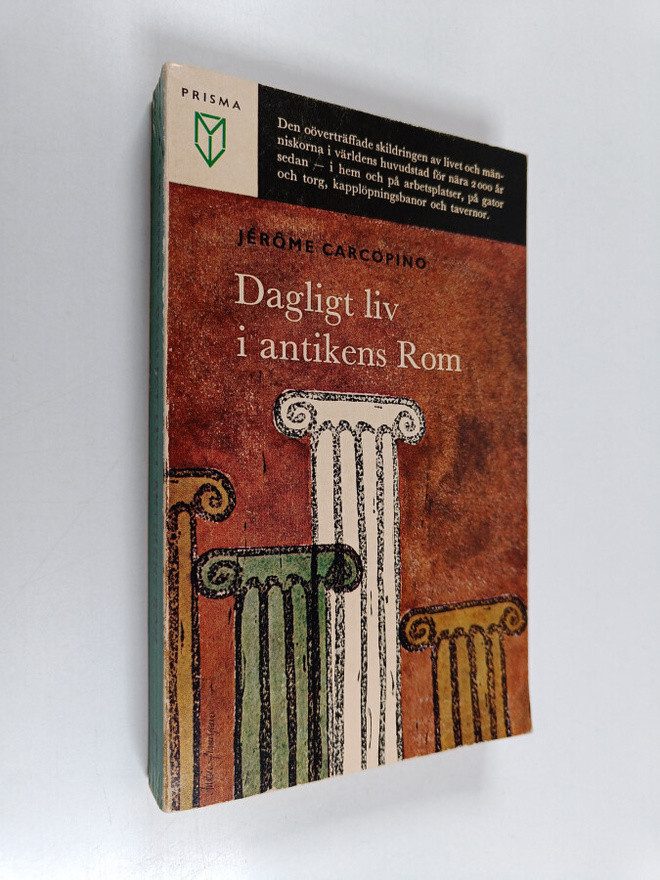 Jerome Carcopino : Dagligt liv i antikens Rom
