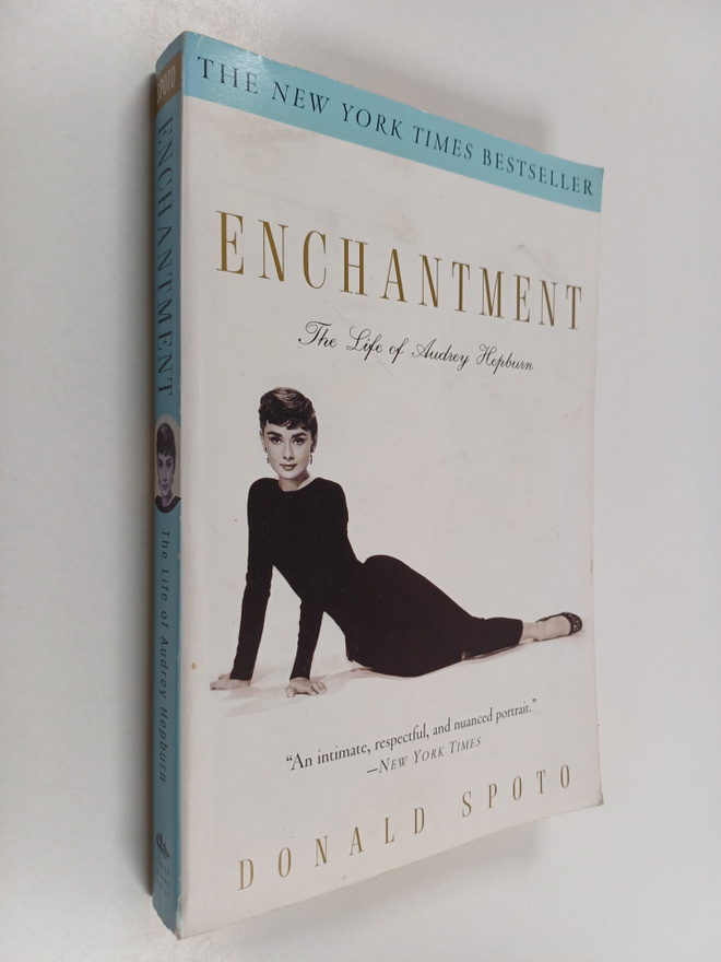 Donald Spoto : Enchantment : The Life of Audrey Hepburn