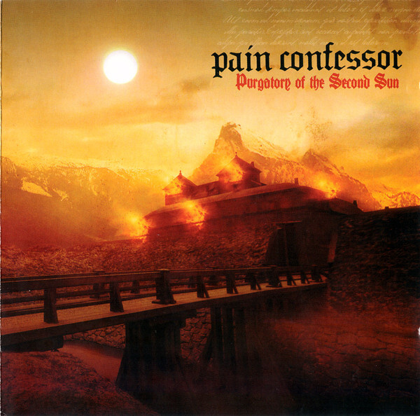PAIN CONFESSOR Purgatory Of The Second Sun CD