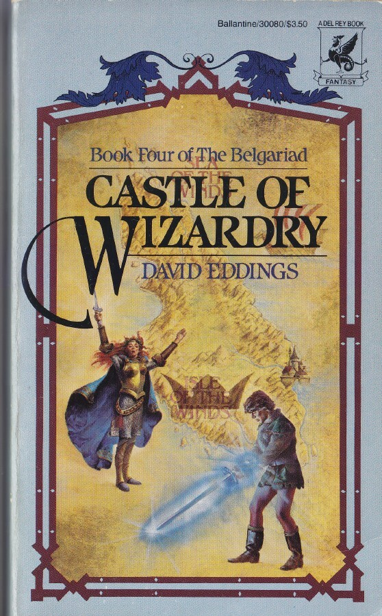 David Eddings: The Belgariad 4 Castle of Wizardry