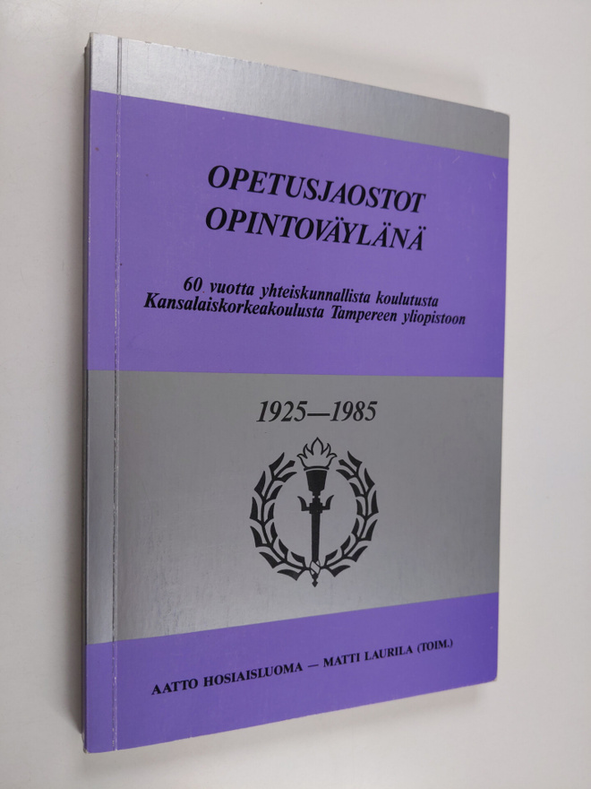 Opetusjaostot opintoväylänä : 60 vuotta yhteiskunnallista...