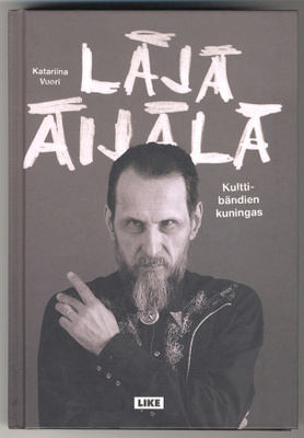Katariina Vuori: Läjä Äijälä: Kulttibändien kuningas (1.p.)