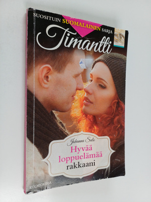Johanna Salo : Hyvää loppuelämää rakkaani