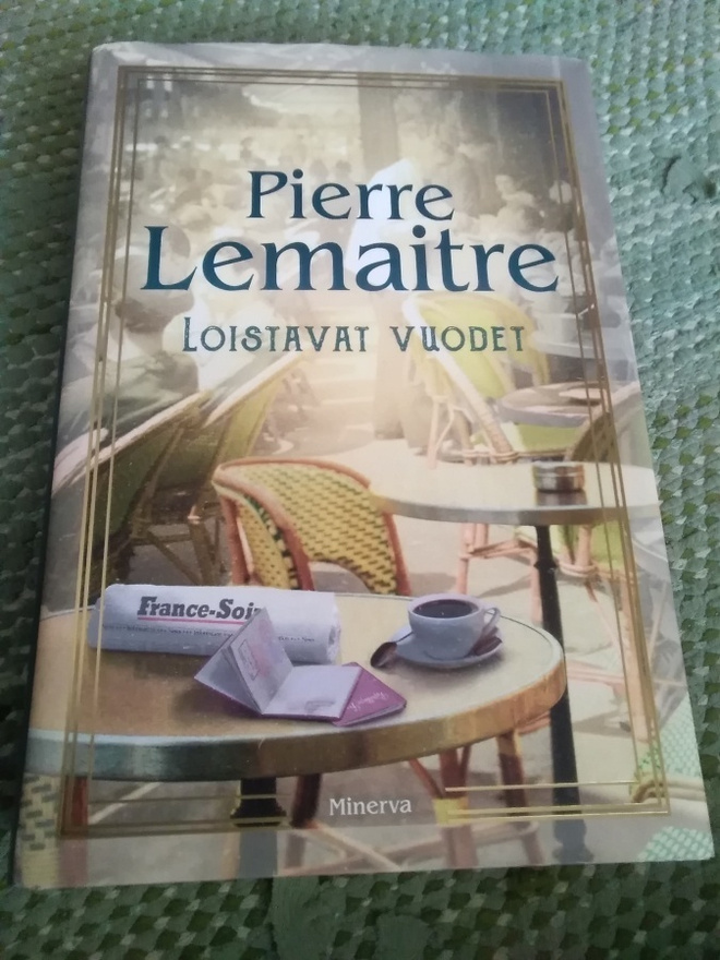 Pierre Lemaitre: Loistavat vuodet